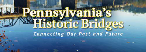 Pennsylvania's Historic Bridges