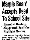 Newspaper article about school property within Lawrence Park being deeded to school board.